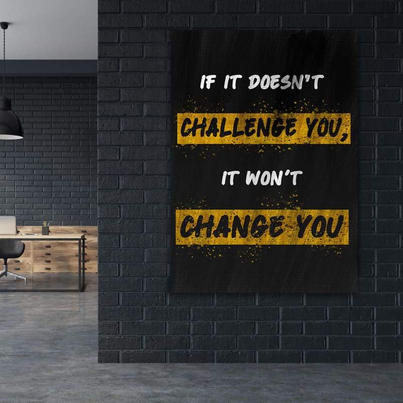 Challenge You Wall Art | Inspirational Wall Art Motivational Wall Art Quotes Office Art | ImpaktMaker Exclusive Canvas Art Portrait