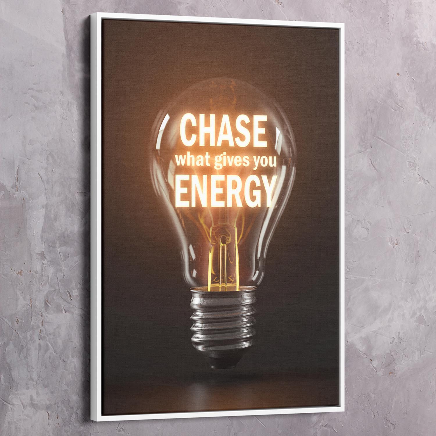 Chase Energy Wall Art | Inspirational Wall Art Motivational Wall Art Quotes Office Art | ImpaktMaker Exclusive Canvas Art Portrait