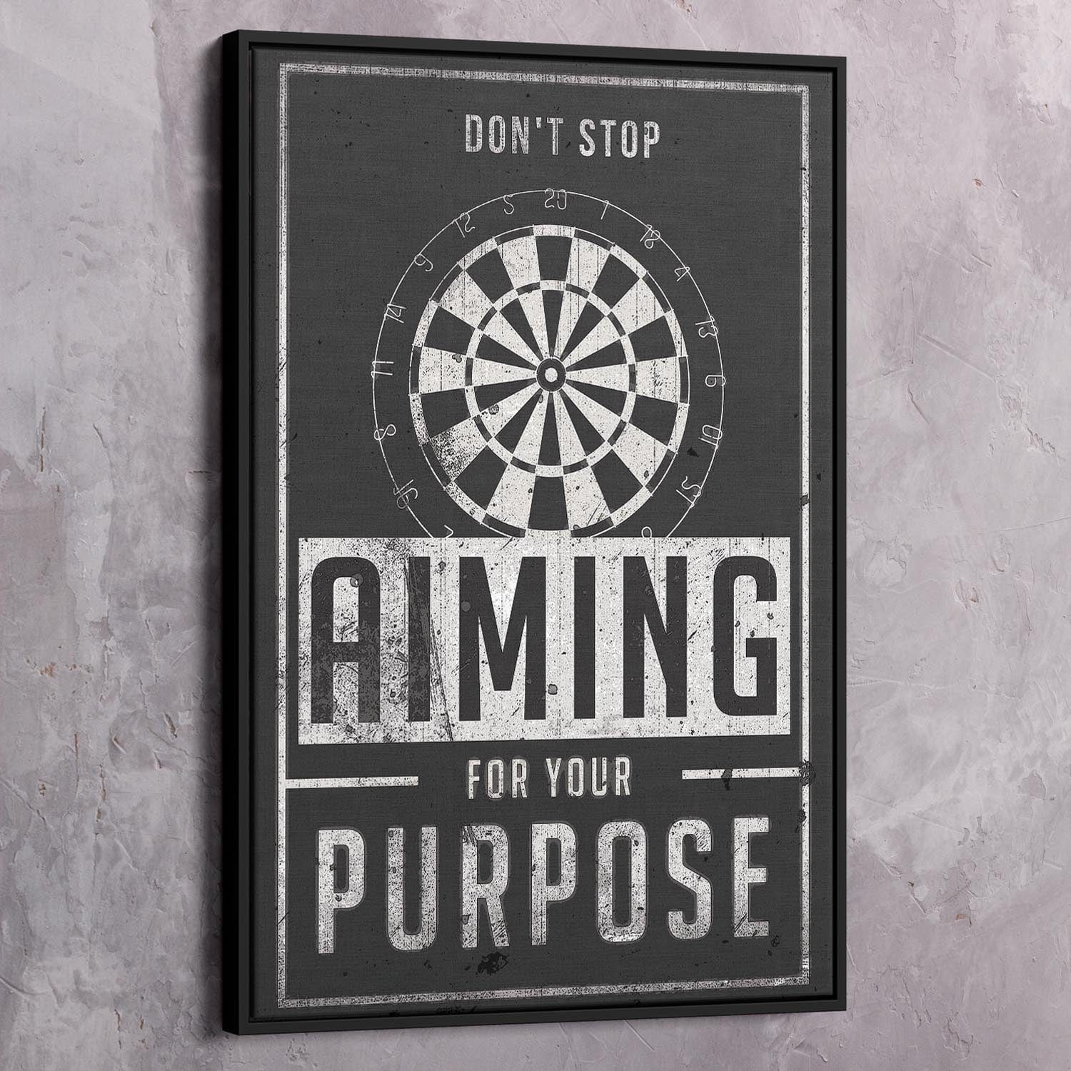 Don't Stop Aiming Wall Art | Inspirational Wall Art Motivational Wall Art Quotes Office Art | ImpaktMaker Exclusive Canvas Art Portrait