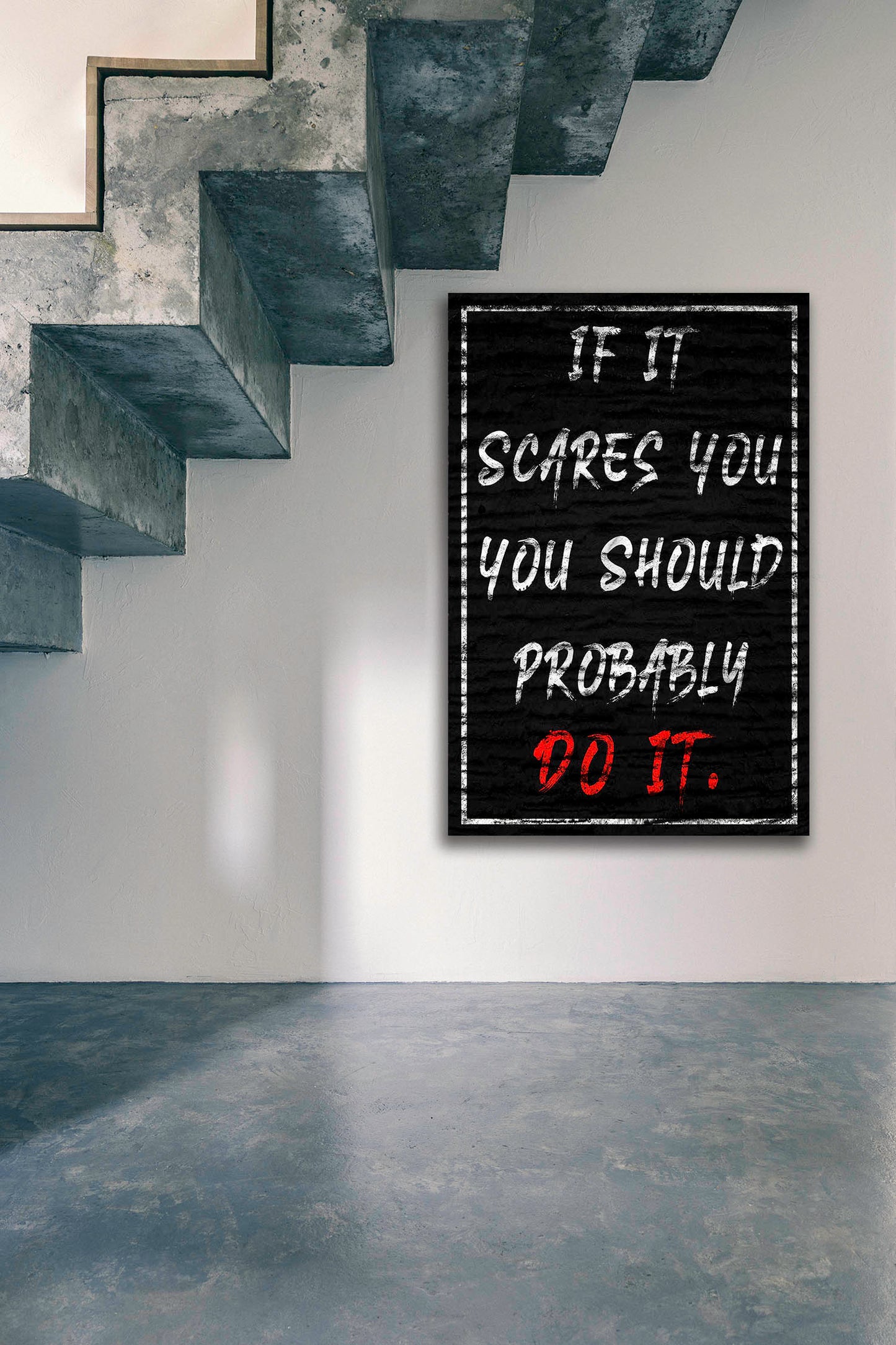 If It Scares Wall Art | Inspirational Wall Art Motivational Wall Art Quotes Office Art | ImpaktMaker Exclusive Canvas Art Portrait