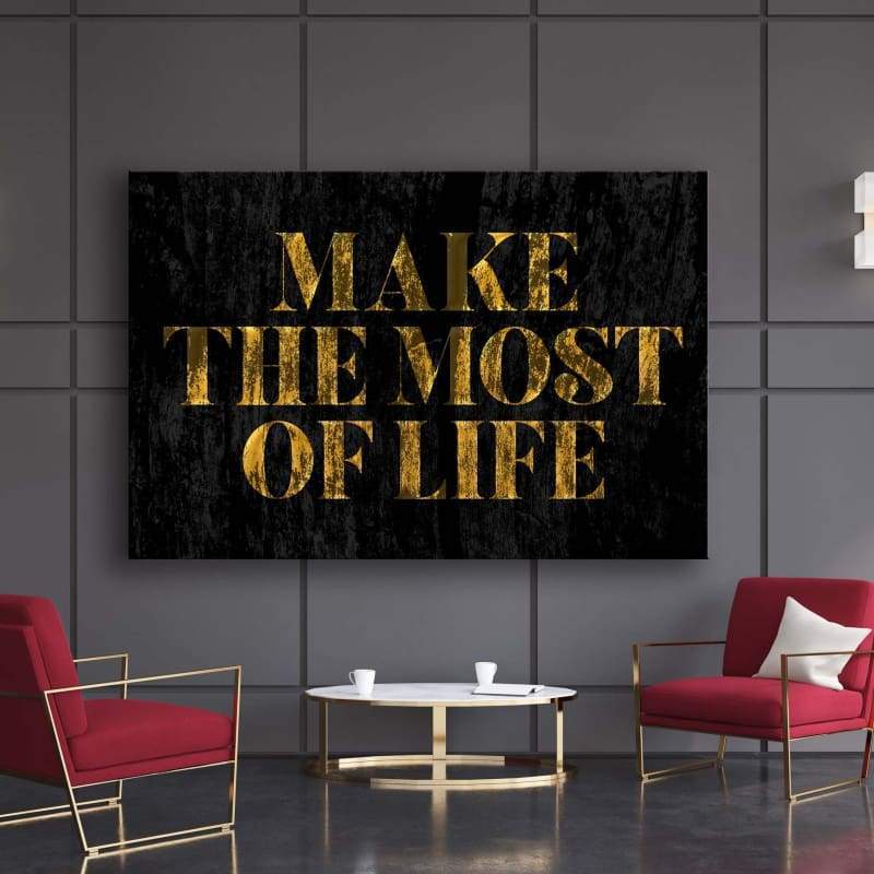 Make The Most Wall Art | Inspirational Wall Art Motivational Wall Art Quotes Office Art | ImpaktMaker Exclusive Canvas Art Landscape