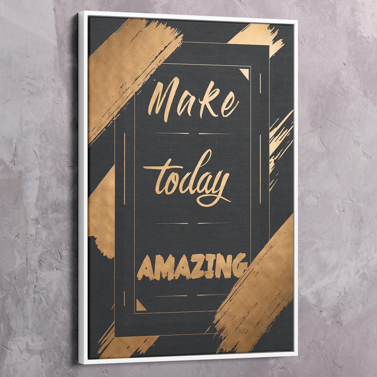 Make Today Amazing Wall Art | Inspirational Wall Art Motivational Wall Art Quotes Office Art | ImpaktMaker Exclusive Canvas Art Portrait