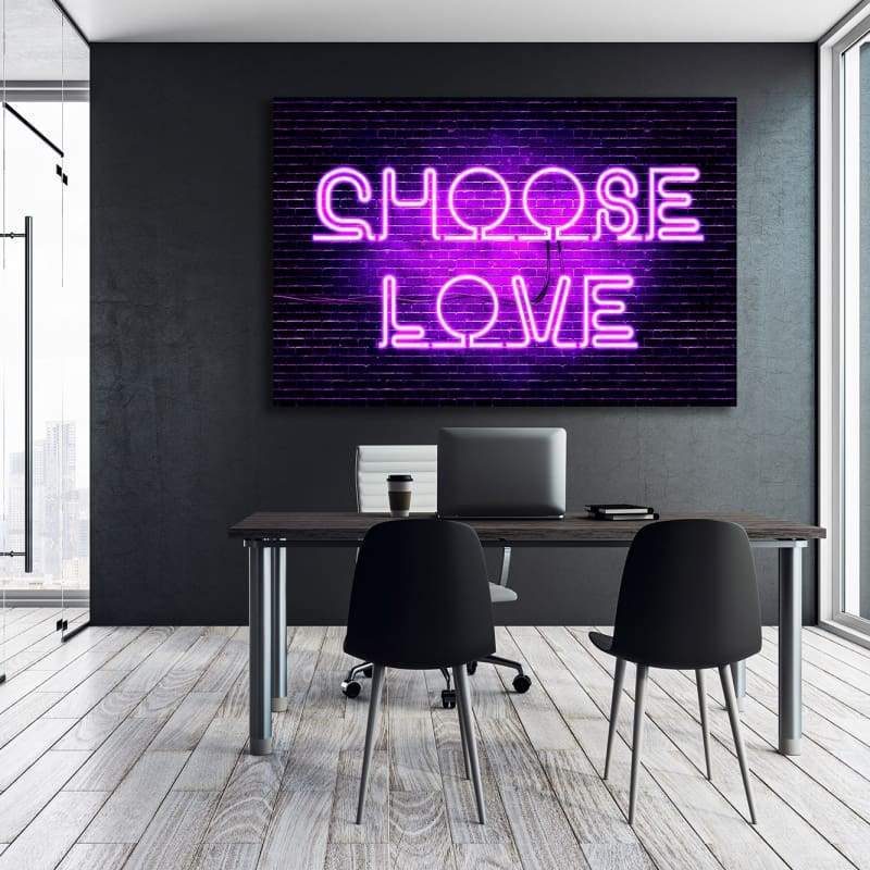 Neon Choose Love Wall Art | Inspirational Wall Art Motivational Wall Art Quotes Office Art | ImpaktMaker Exclusive Canvas Art Landscape