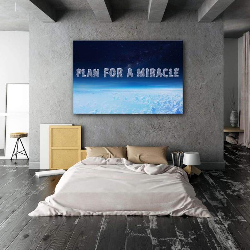 Plan For A Miracle Wall Art | Inspirational Wall Art Motivational Wall Art Quotes Office Art | ImpaktMaker Exclusive Canvas Art Landscape