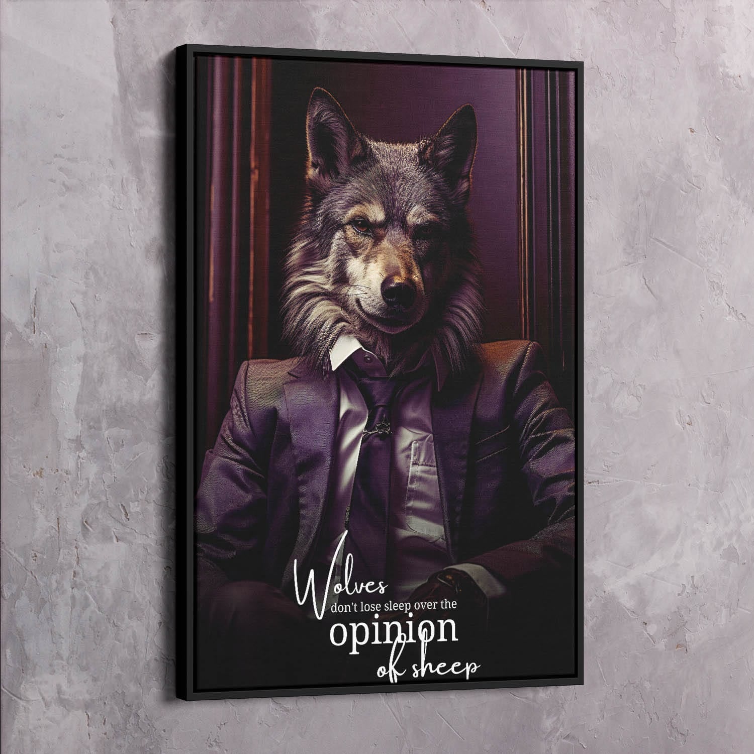 Wolves don't lose sleep over the opinion of sheep Wall Art | Inspirational Wall Art Motivational Wall Art Quotes Office Art | ImpaktMaker Exclusive Canvas Art Portrait
